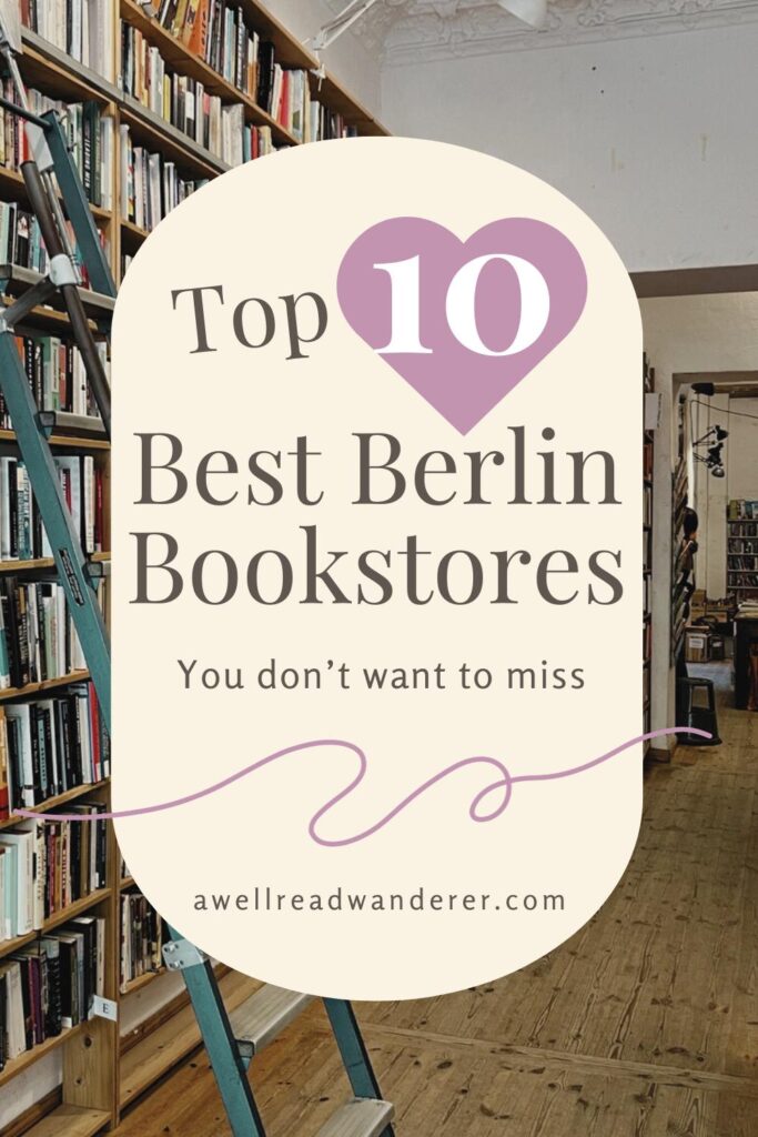 best berlin bookstoresbest bookshops in berlintop 10 berlin bookstores