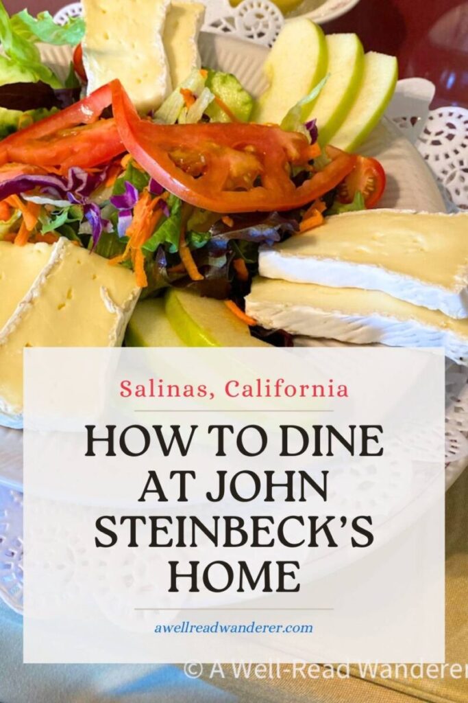 dine at john steinbeck's home pin for pinterest with lunch