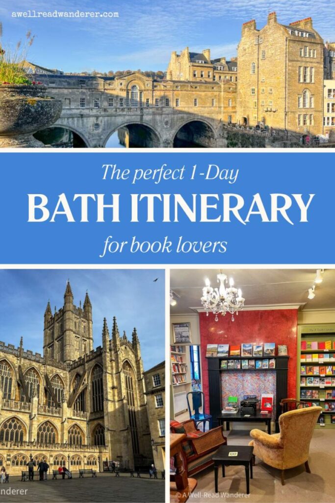 perfect 1 day in bath itinerary for book lovers pin for pinterest with photos of a gothic abbey, an indie bookshop, and pulteney bridge