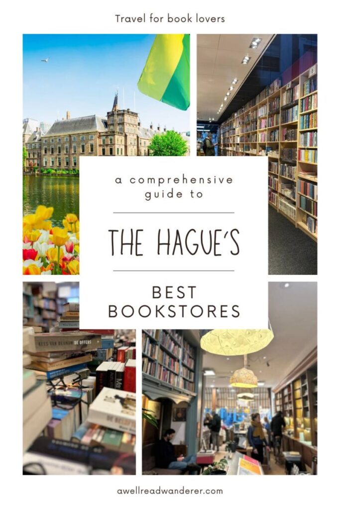 the hague's best bookstores pin for pinterest with four shots of bookstore interiors
